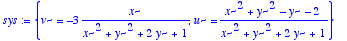 sys := {v = -3*x/(x^2+y^2+2*y+1), u = (x^2+y^2-y-2)...