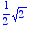 1/2*sqrt(2)
