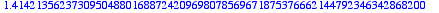 1.4142135623730950488016887242096980785696718753766...