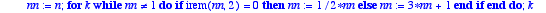 syracuse := proc (n::integer) local k, nn; nn := n;...