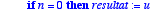 fibo1 := proc (n::integer) local resultat, u, v, k,...