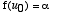 f(u[0]) = 
alpha