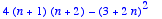 4*(n+1)*(n+2)-(3+2*n)^2