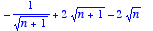 -1/(sqrt(n+1))+2*sqrt(n+1)-2*sqrt(n)