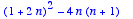 (1+2*n)^2-4*n*(n+1)