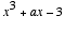 x^3+ax-3