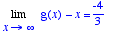 Limit(g(x)-x,x = infinity) = -4/3
