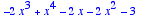 -2*x^3+x^4-2*x-2*x^2-3