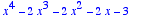 x^4-2*x^3-2*x^2-2*x-3