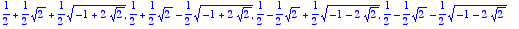 1/2+1/2*sqrt(2)+1/2*sqrt(-1+2*sqrt(2)), 1/2+1/2*sqr...