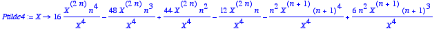 Ptilde4 := 
proc (X) options operator, arrow; 16*X^(...