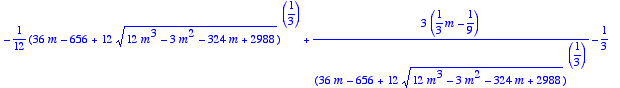 s := 
[1/6*(36*m-656+12*sqrt(12*m^3-3*m^2-324*m+2988...