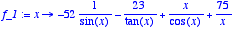 f_1 := proc 
(x) options operator, arrow; -52*1/sin(...