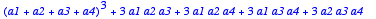 (a1+a2+a3+a4)^3+3*a1*a2*a3+3*a1*a2*a4+3*a1*a3*a4+3*...