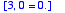 [3, 0 = 0.]