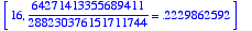 [16, 64271413355689411/288230376151711744 = .222986...