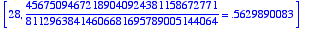 [28, 45675094672189040924381158672771/8112963841460...