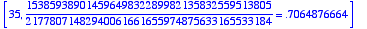 [35, 15385938901459649832289982135832559513805/2177...