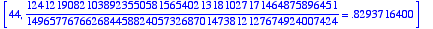 [44, 1241219082103892355058156540213181027171464875...