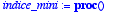 indice_mini := proc () local k, uk; uk := multiply(...