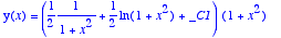 y(x) = 
(1/2*1/(1+x^2)+1/2*ln(1+x^2)+_C1)*(1+x^2)