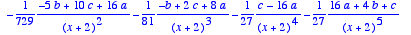 f := 
1/729*(3*a-2*b+5*c)/(x-1)-1/729*(-b+5*c-7*a)/(...