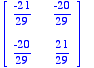matrix([[-21/29, -20/29], [-20/29, 21/29]])