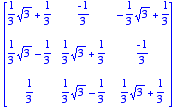 matrix([[1/3*sqrt(3)+1/3, -1/3, -1/3*sqrt(3)+1/3], ...